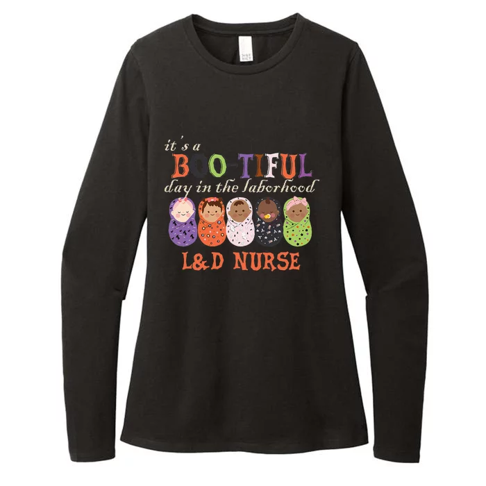 ItS Bootiful Day In The Laborhood L&D Nurse Halloween Womens CVC Long Sleeve Shirt