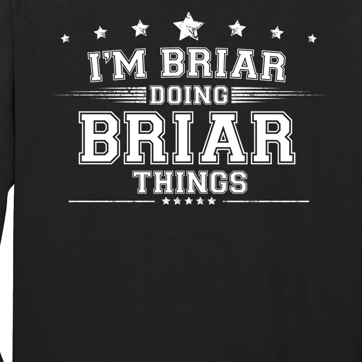 Im Briar Doing Briar Things Tall Long Sleeve T-Shirt