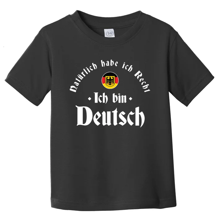 Ich Bin Deutsch Funny Germany Roots German Heritage Toddler T-Shirt