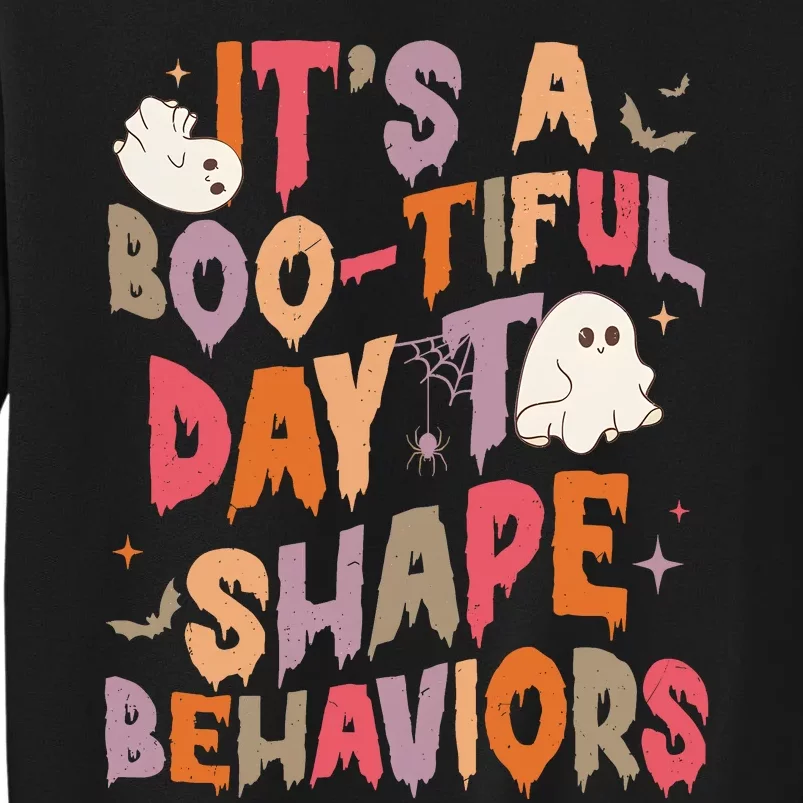 It’S Bootiful Day To Shape Behaviors Halloween Sweatshirt