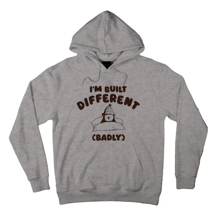 IM Built Differently Tall Hoodie