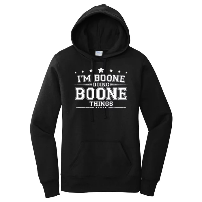 Im Boone Doing Boone Things Women's Pullover Hoodie