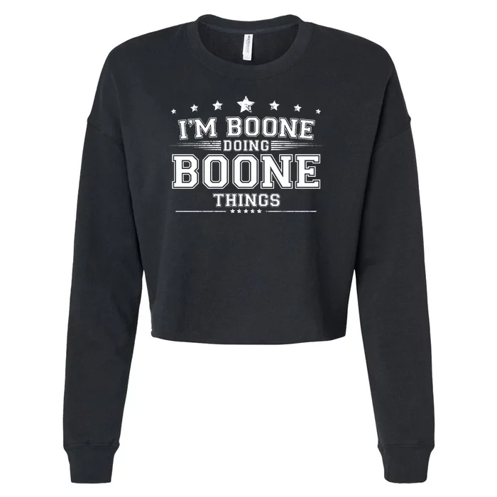 Im Boone Doing Boone Things Cropped Pullover Crew