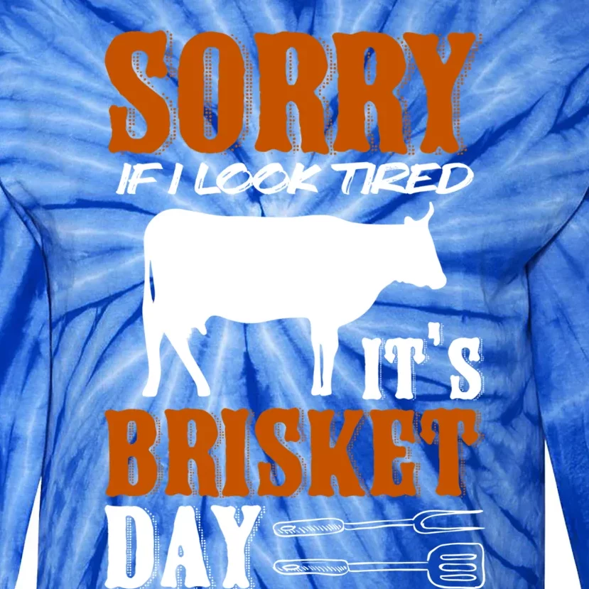 It's Brisket Day Grilling Barbecue Smoke Brisket Gift Tie-Dye Long Sleeve Shirt