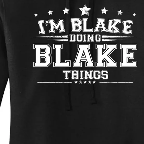 Im Blake Doing Blake Things Women's Pullover Hoodie