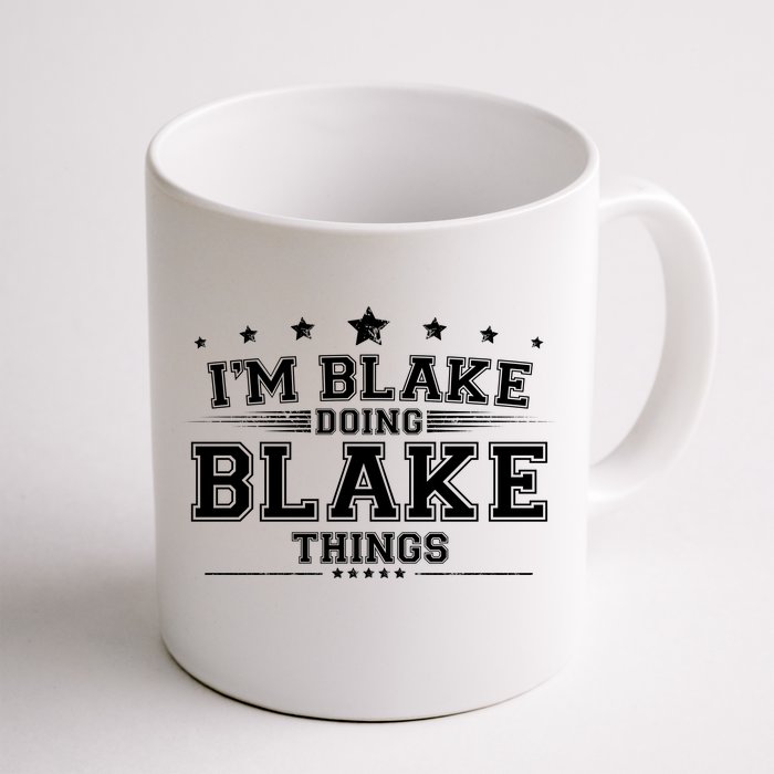 Im Blake Doing Blake Things Front & Back Coffee Mug