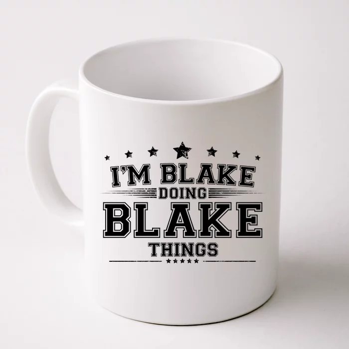 Im Blake Doing Blake Things Front & Back Coffee Mug