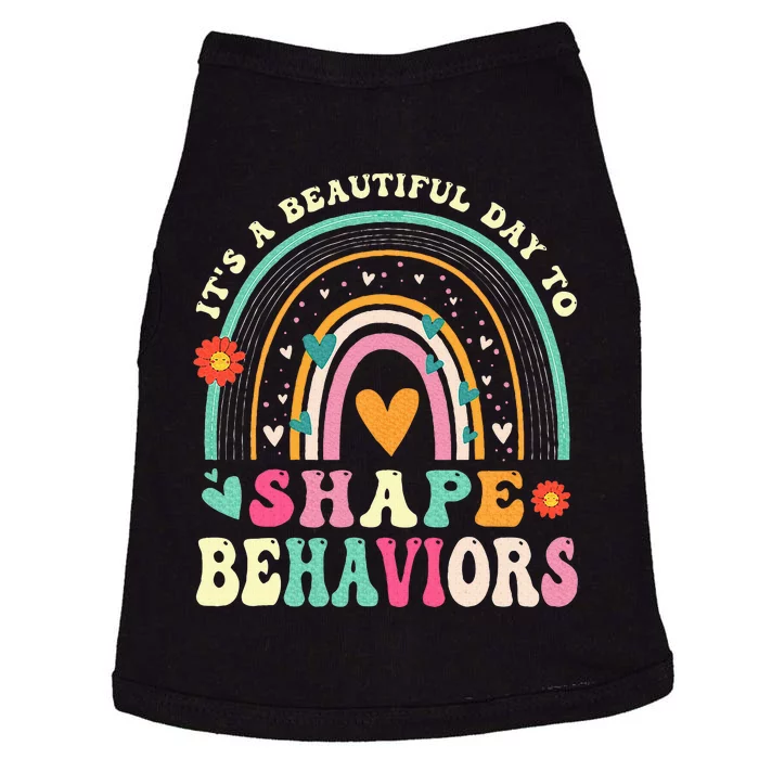 Its Beautiful Day To Shape Behaviors Aba Therapist Doggie Tank