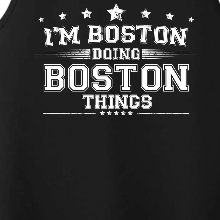 Im Boston Doing Boston Things Performance Tank