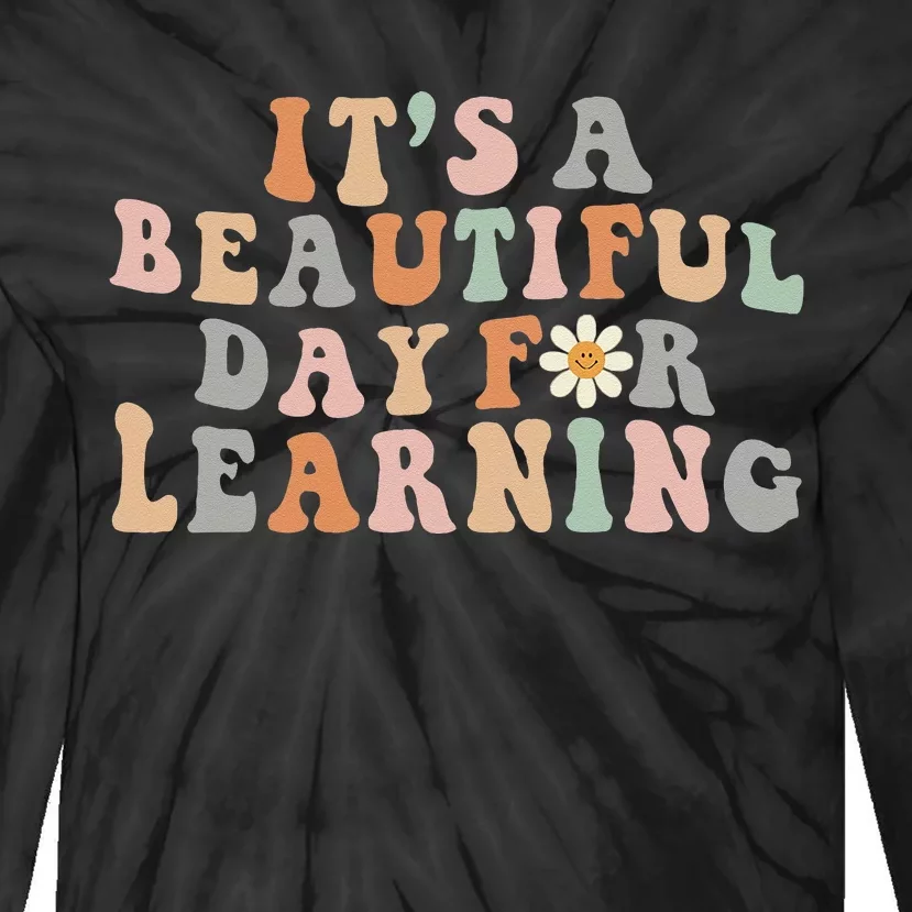 Its Beautiful Day For Learning Retro Teacher Students Women Tie-Dye Long Sleeve Shirt