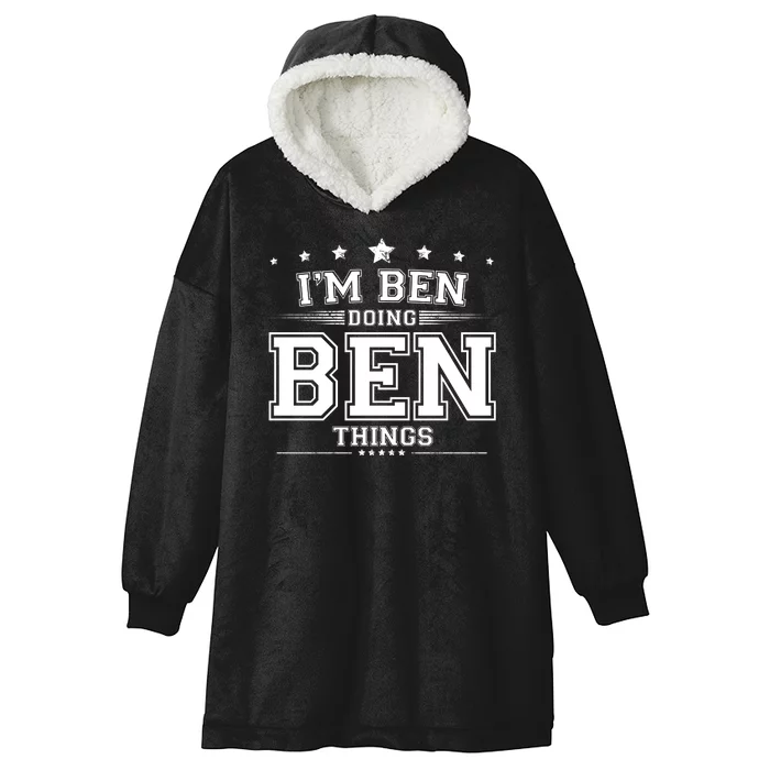 Im Ben Doing Ben Things Hooded Wearable Blanket