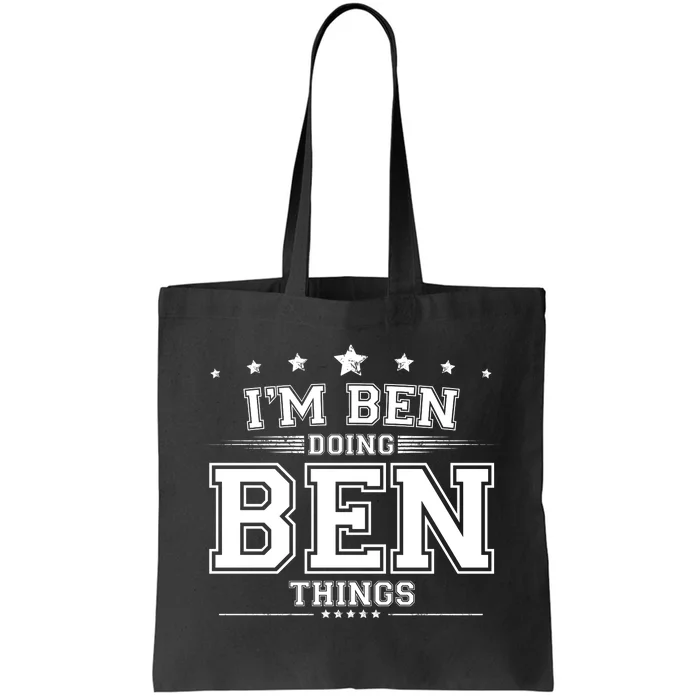 Im Ben Doing Ben Things Tote Bag