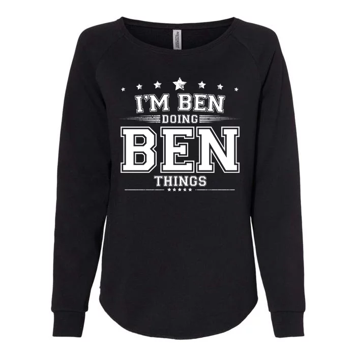 Im Ben Doing Ben Things Womens California Wash Sweatshirt