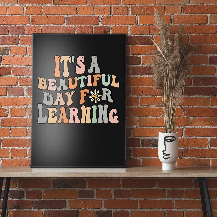 Its Beautiful Day For Learning Retro Teacher Students Women Poster