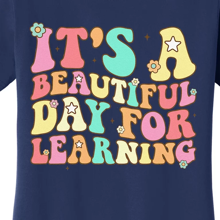 ItS Beautiful Day For Learning Retro Teacher Students Women's T-Shirt