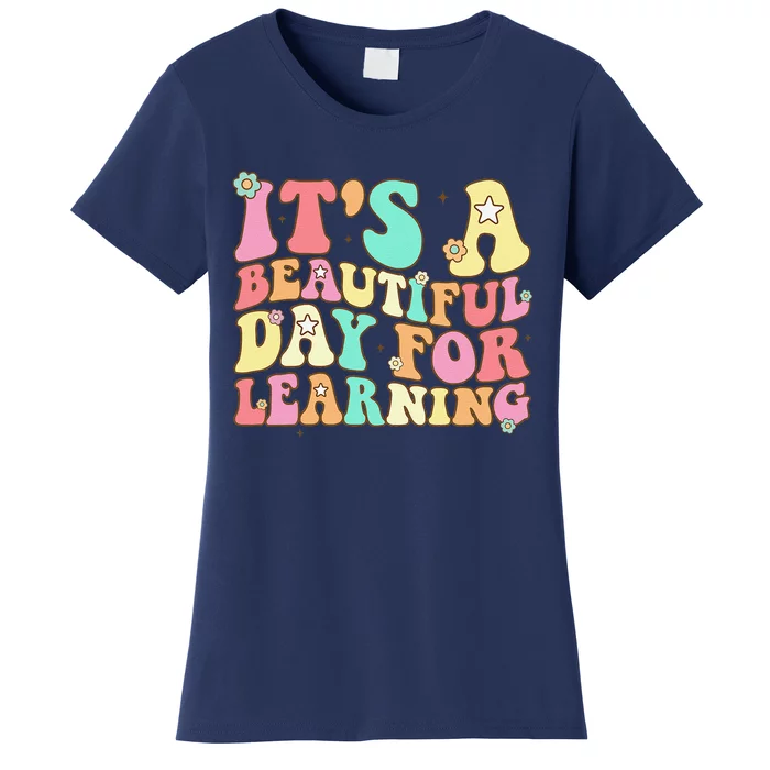 ItS Beautiful Day For Learning Retro Teacher Students Women's T-Shirt