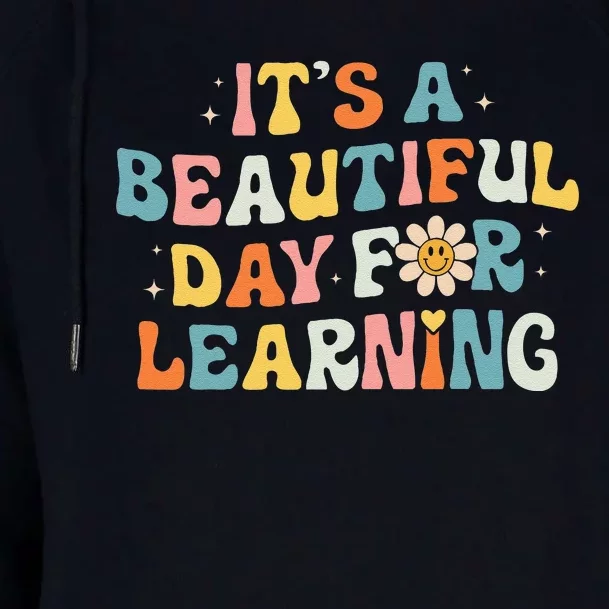 ItS Beautiful Day For Learning Retro Teacher Womens Funnel Neck Pullover Hood