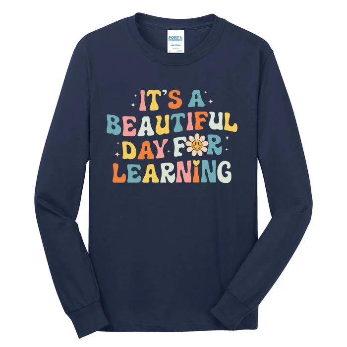 ItS Beautiful Day For Learning Retro Teacher Tall Long Sleeve T-Shirt