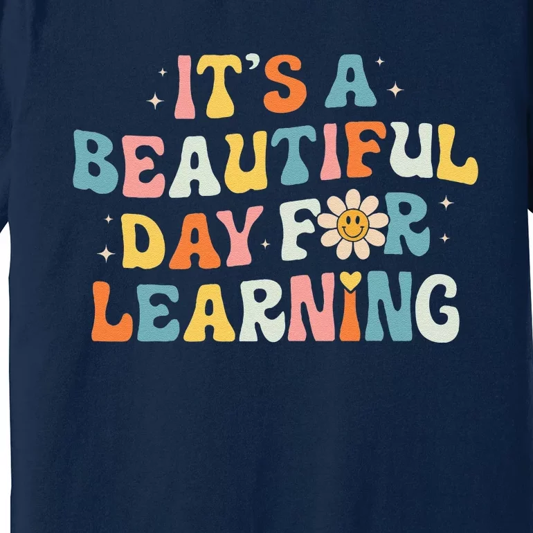 ItS Beautiful Day For Learning Retro Teacher Premium T-Shirt