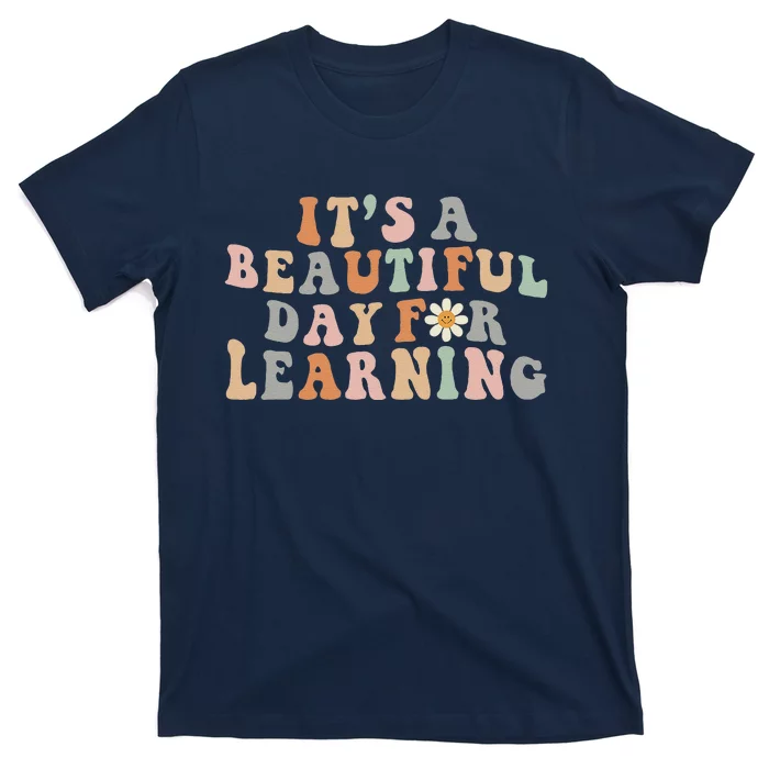 Its Beautiful Day For Learning Retro Teacher Students T-Shirt