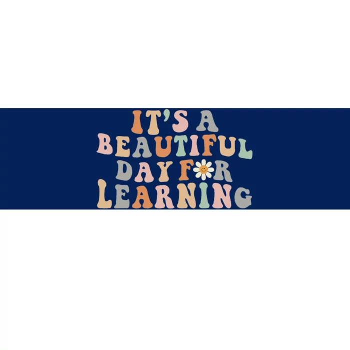 Its Beautiful Day For Learning Retro Teacher Students Bumper Sticker