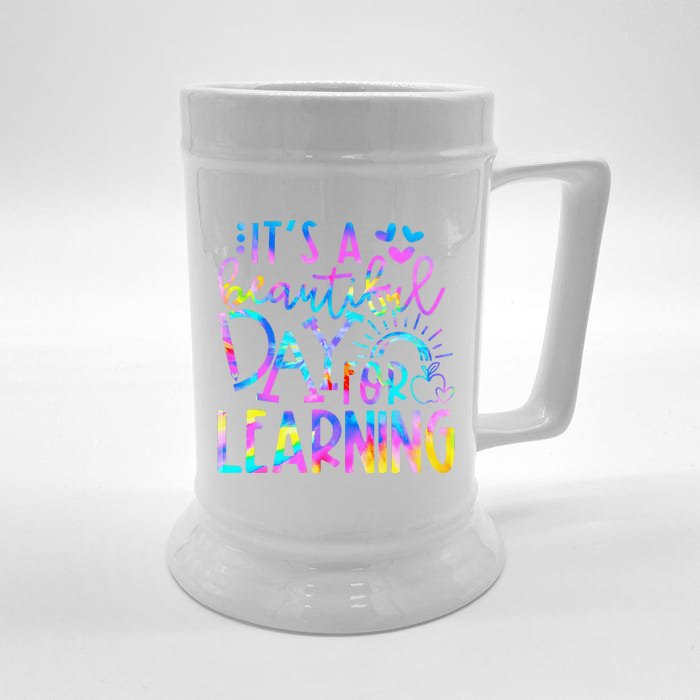 ItS Beautiful Day For Learning Tie Dye Back To School Front & Back Beer Stein