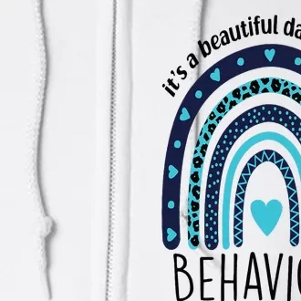 It's Beautiful Day To Shape Behaviors ABA Therapist Rainbow Full Zip Hoodie