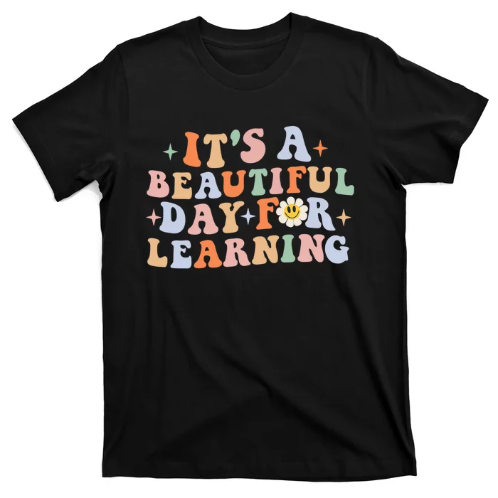 It's Beautiful Day For Learning Retro Teacher Students Women Gift T-Shirt