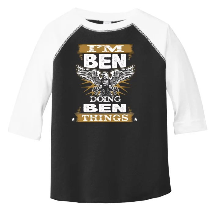 I'm Ben Doing Ben Things Toddler Fine Jersey T-Shirt