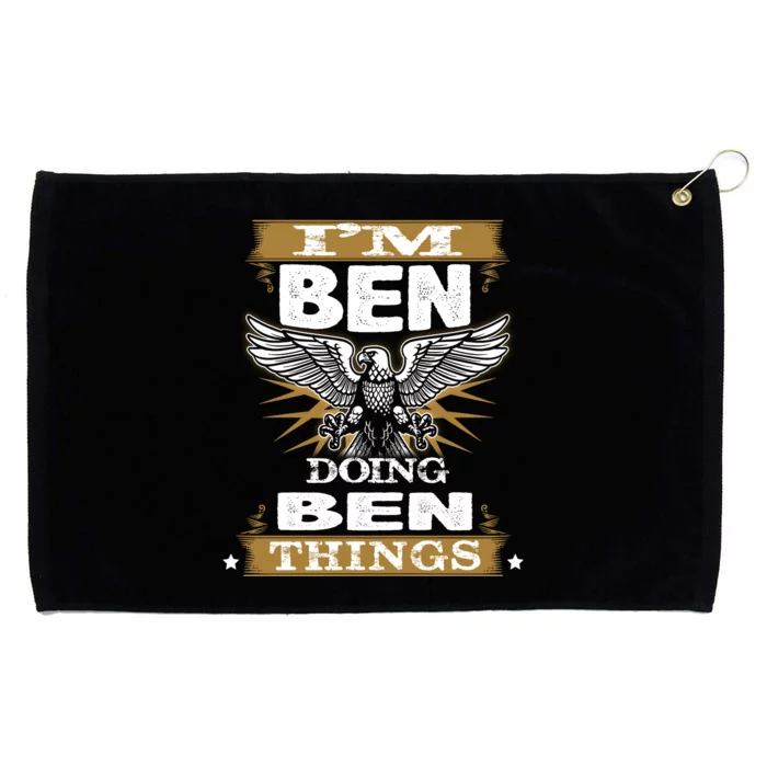 I'm Ben Doing Ben Things Grommeted Golf Towel