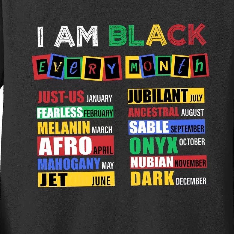 IM Black Every Month Juneteenth Quote Kids Long Sleeve Shirt