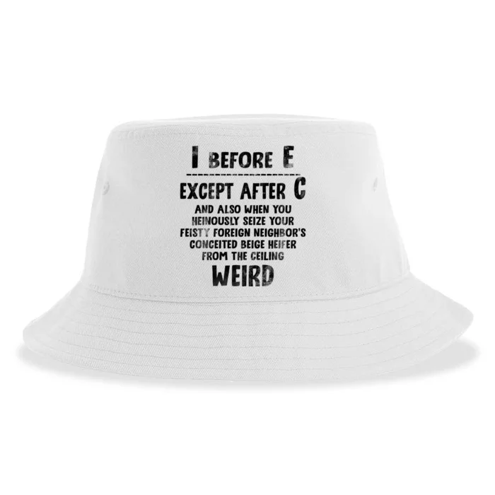 I Before E Except After C Weird Funny Gift For Hobby Writers Authors Sustainable Bucket Hat