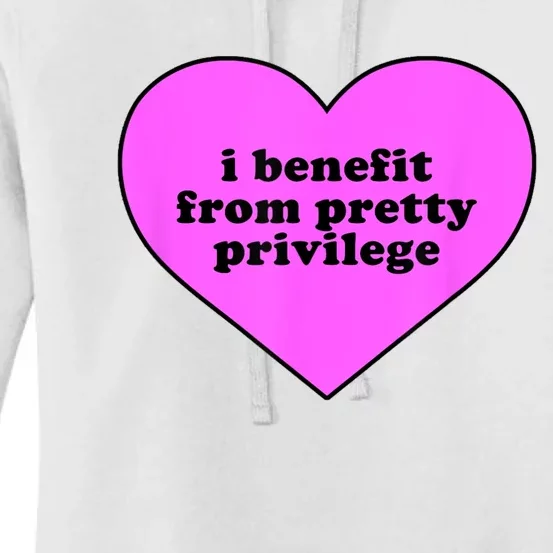 I Benefit From Pretty Privilege Heart In Pink Women's Pullover Hoodie