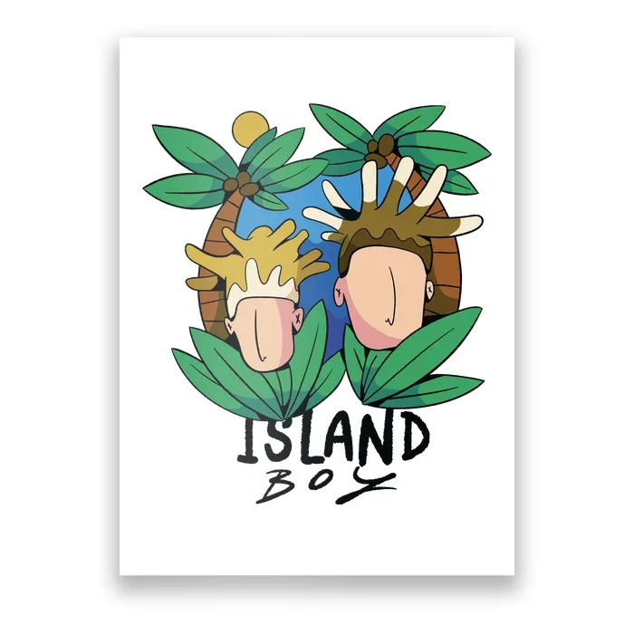 Island Boy Funny Poster