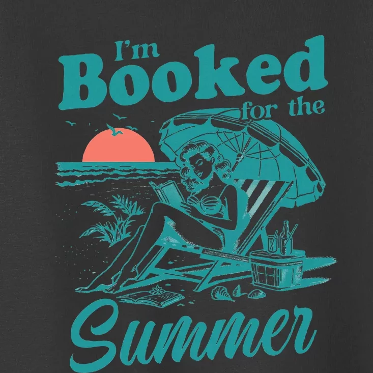 IM Booked For The Summer Book Girl Summer Coquette Toddler T-Shirt