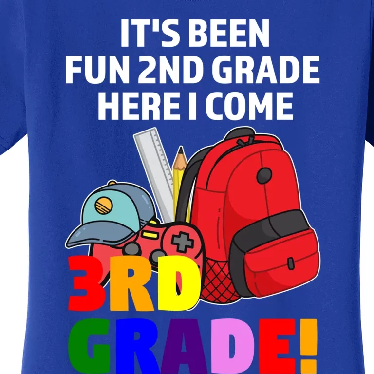 Its Been Fun 2Nd Grade Here I Come 3Rd Grade Graduate Gift Women's T-Shirt