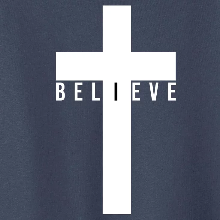 I Believe Faith Christian Cross Toddler T-Shirt