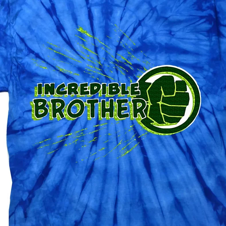 Incredible Brother Family Trip Vacation Birthday Tie-Dye T-Shirt