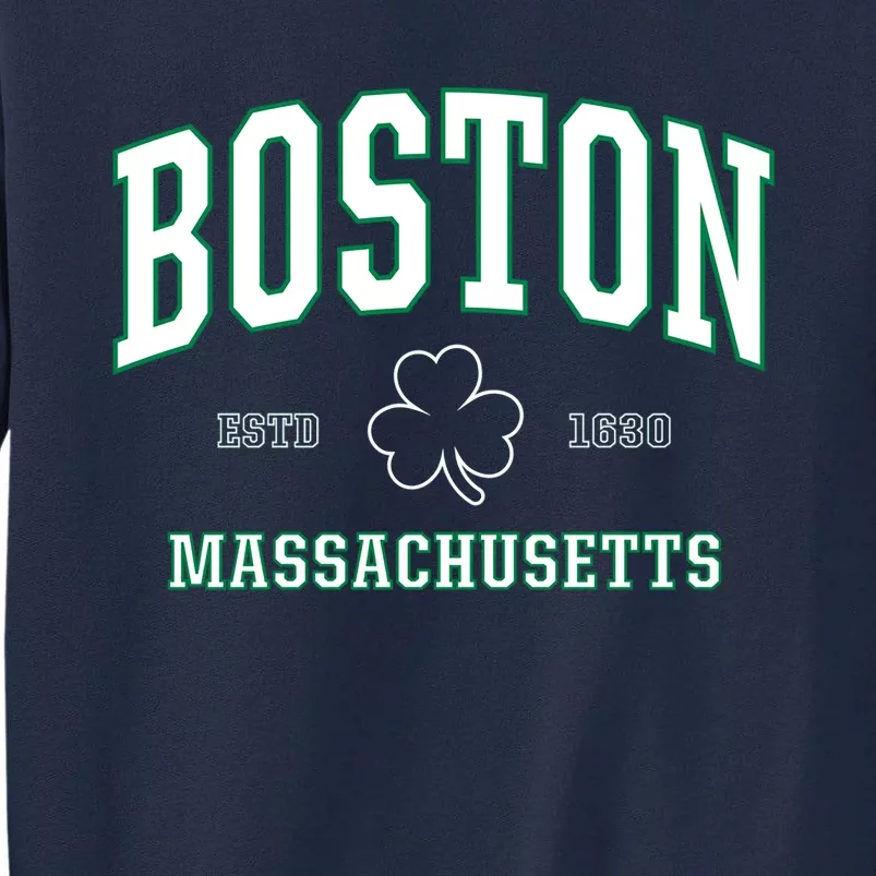 Irish Boston Gift For St. Patricks Day Tall Sweatshirt