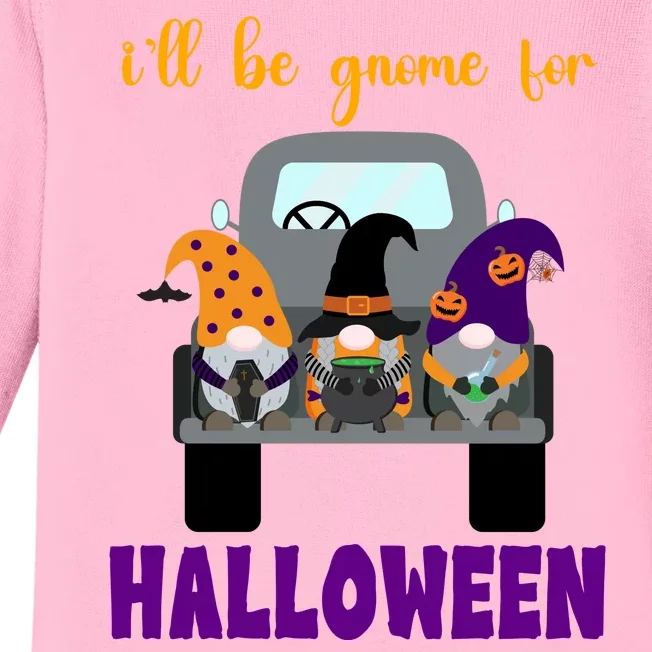 Ill Be Gnome For Halloween Cute Festive Baby Long Sleeve Bodysuit