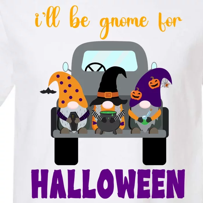 Ill Be Gnome For Halloween Cute Festive Garment-Dyed Heavyweight T-Shirt