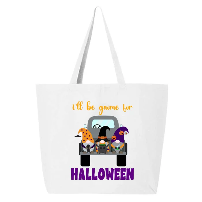 Ill Be Gnome For Halloween Cute Festive 25L Jumbo Tote