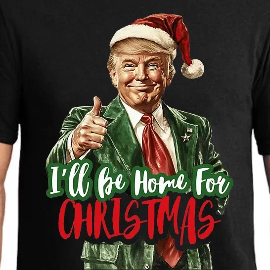 ILl Be Home For Christmas Funny Trump Pajama Set