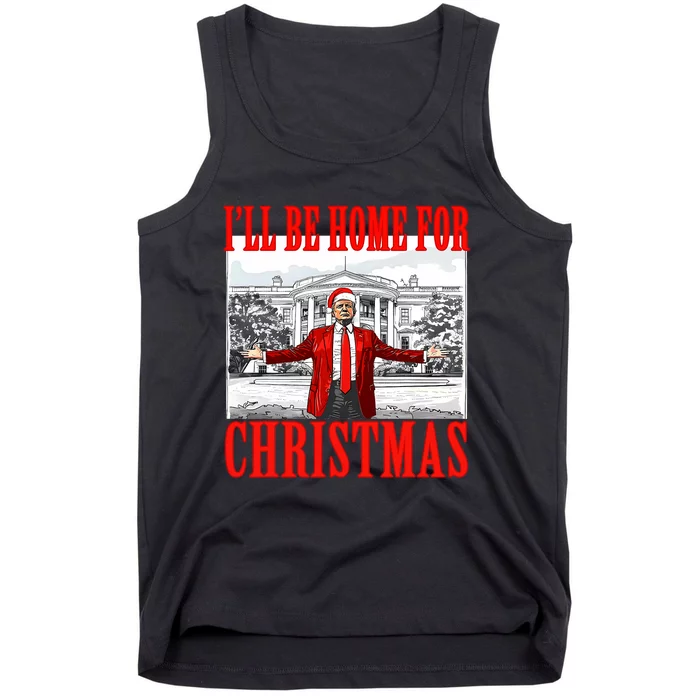 ILl Be Home For Christmas Santa Funny Trump Xmas Pajamas Tank Top