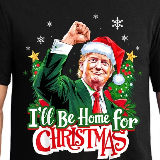 ILl Be Home For Christmas Funny Trump Santa 2024 Christmas Pajama Set