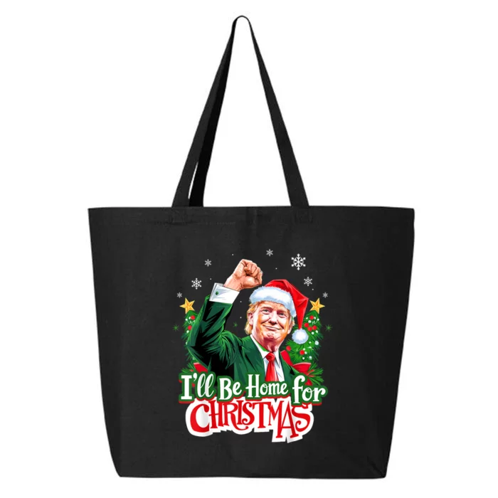 ILl Be Home For Christmas Funny Trump Santa 2024 Christmas 25L Jumbo Tote