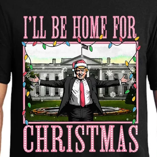 ILl Be Home For Christmas Funny Santa Claus Trump 2024 Pajama Set