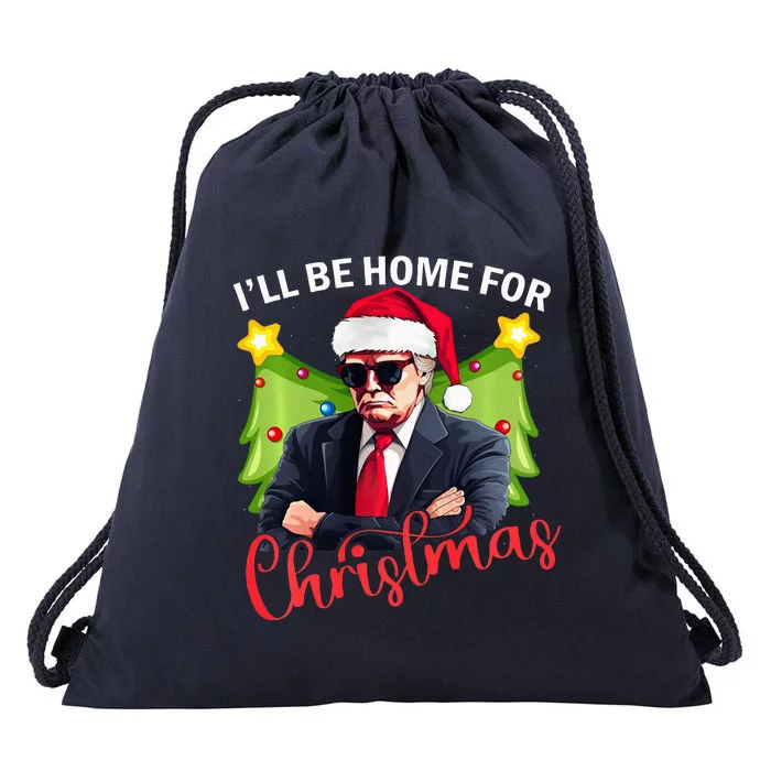 ILl Be Home For Christmas Santa Claus Trump 2024 Drawstring Bag