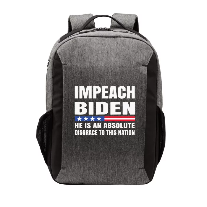 Impeach Biden He Is An Absolute Disgrace To This Nation Vector Backpack