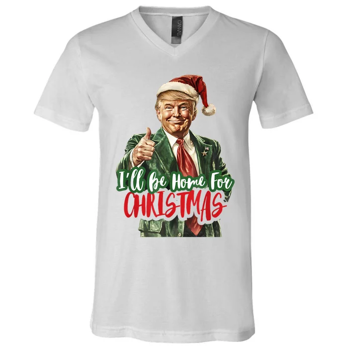 ILl Be Home For Christmas Santa Trump Xmas Pajamas Funny V-Neck T-Shirt